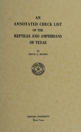 An annotated check list of the reptiles and amphibians of Texas