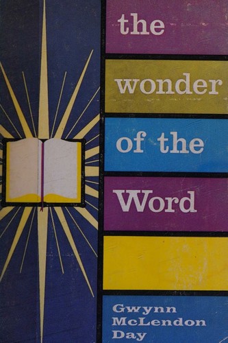 The wonder of the Word