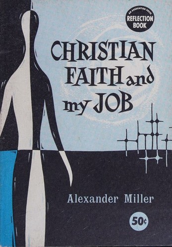 Christian faith and my job