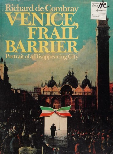 Venice, frail barrier