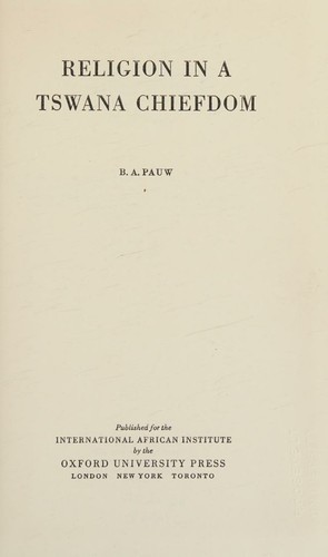 RELIGION IN A TSWANA CHIEFDOM