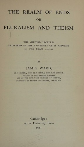 The Realm of Ends or Pluralism and Theism    2nd Edition