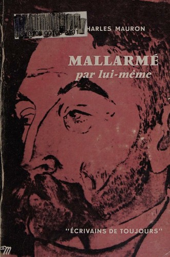 Mallarmé (Écrivains De Toujours) (French Edition)