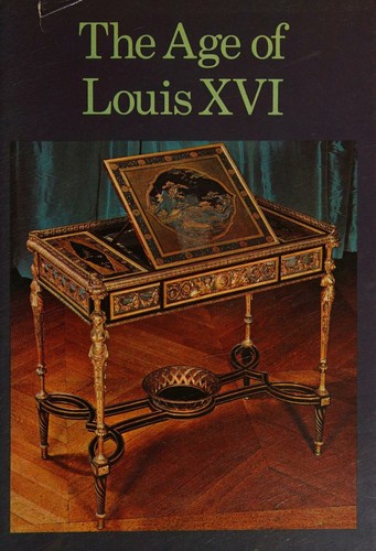 The Age of Louis XVI