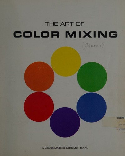 The Art of Color Mixing