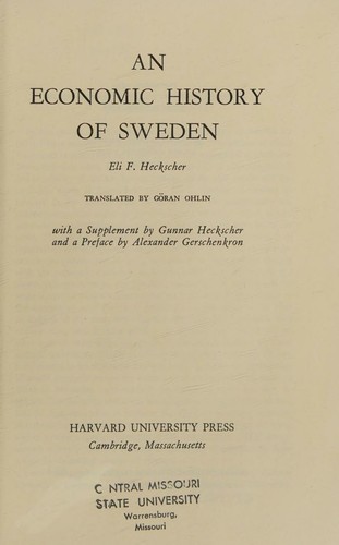 An Economic History of Sweden (Harvard Economic Studies) by Eli Filip Heckscher (1954-01-01)