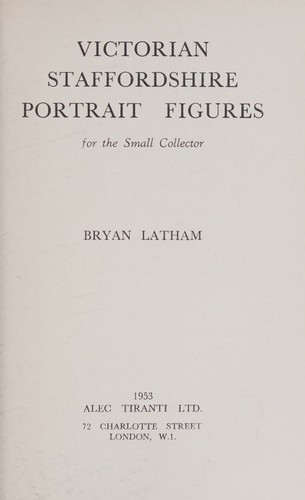 Victorian Staffordshire portrait figures, for the small collector