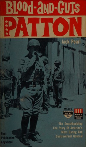 Blood-and-Guts Patton