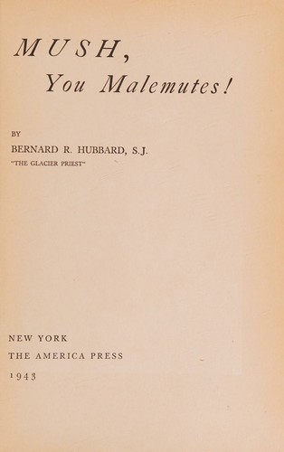 MUSH, You Malemutes!