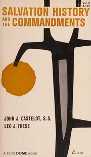 Salvation history and the Commandments, Volume 2