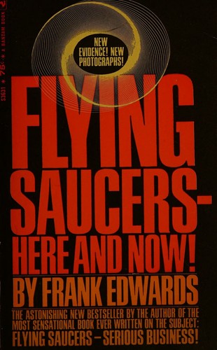 Flying Saucers- Here and Now!