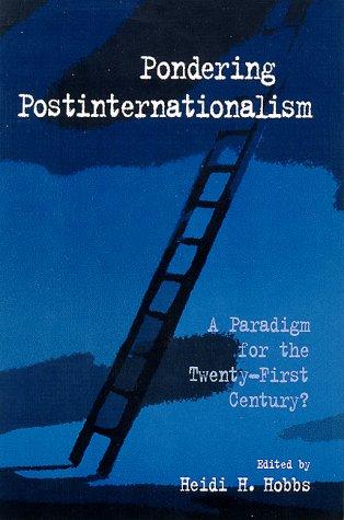 Pondering postinternationalism