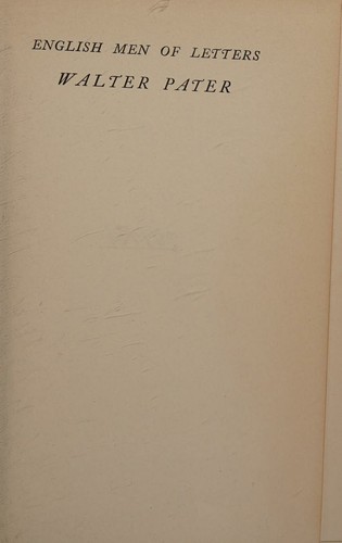 Walter Pater, (English men of letters)