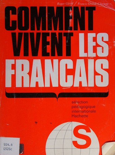 Comment Vivent les Français (Sélection Pédagogique Internationale)