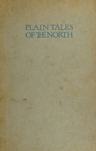 Plain tales of the North