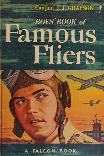 Boys' Book of Famous Fliers,