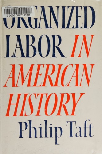 Organized Labor in American History