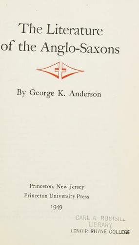 The literature of the Anglo-Saxons