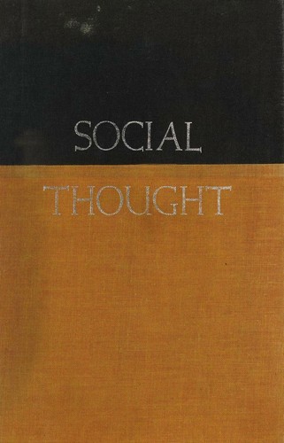 Social thought from Hammurabi to Comte