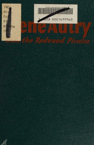 Gene Autry and the Redwood Pirates