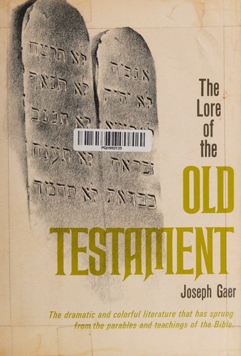 The lore of the Old Testament