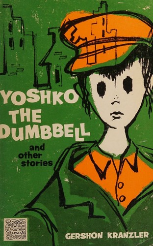 Yoshko the dumbbell and other stories