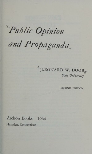 Public opinion and propaganda