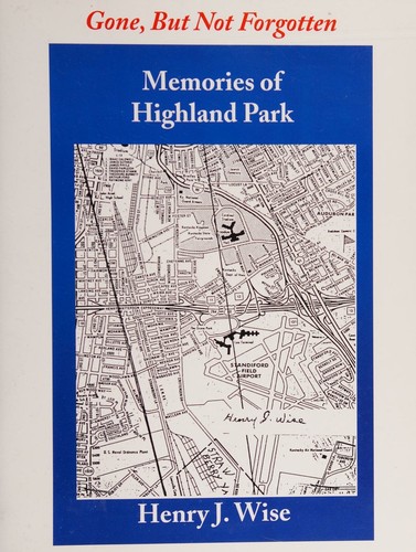 Memories of Highland Park