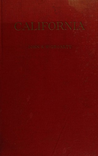 California Its History and Romance 1911 [Hardcover]