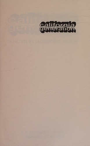 California Generation; a Novel