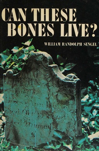 Can these bones live?