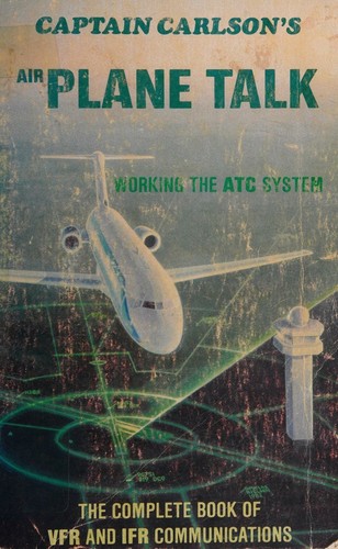 Captain Carlson's airplane talk