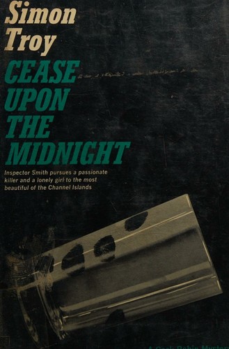 Cease Upon the Midnight