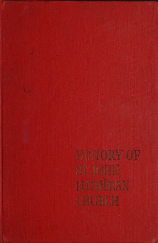 Centennial history, St. John Lutheran Church, 1853-1953