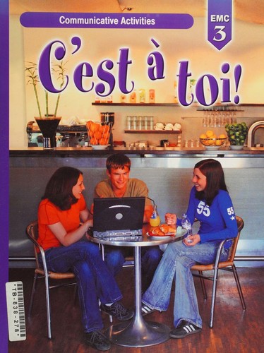 C'est a toi! Communicative Activities, EMC 3