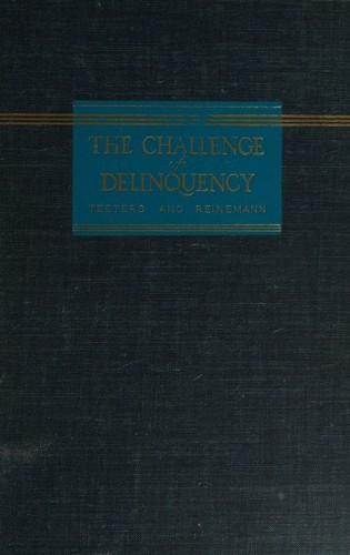 the challenge of delinquency