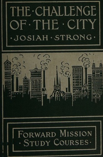 The challenge of the city (Forward mission study courses)