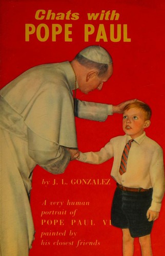 Chats with Pope Paul