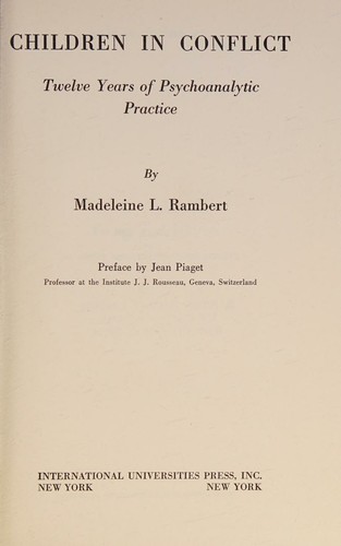 Children in conflict, twelve years of psychoanalytic practice