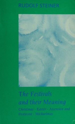 Christmas, Easter, Ascension and Pentecost, Michaelmas