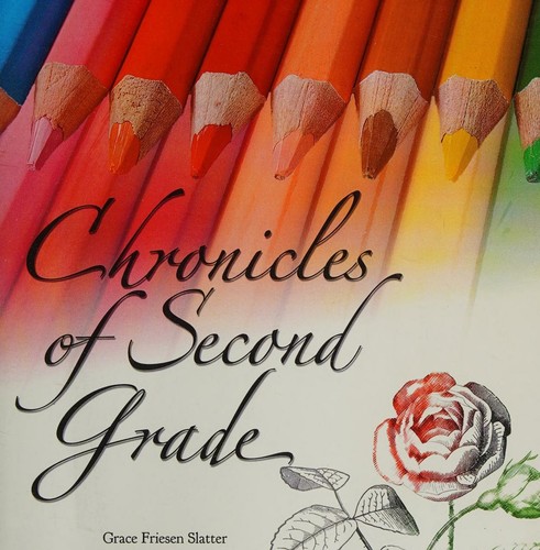 Chronicles of Second Grade