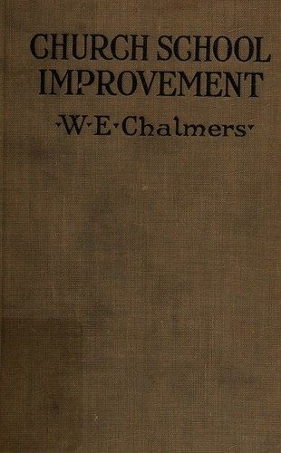 Church school improvement, a manual of study and work for the workers' conference or school council