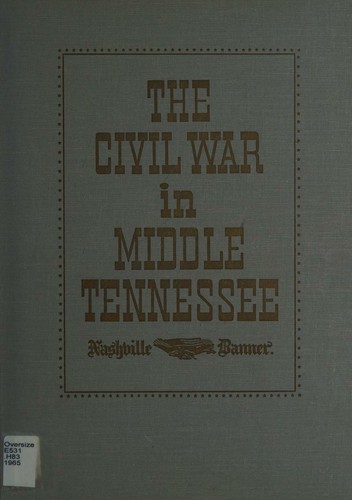The Civil War in middle Tennessee