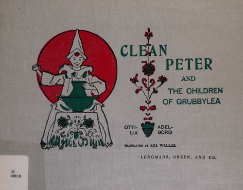 Clean Peter and the children of Grubbylea