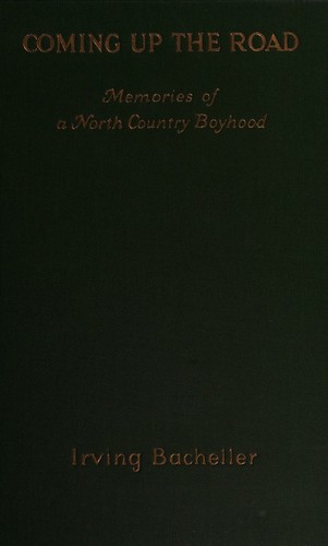 Coming Up the Road Memories of a North Country Boy