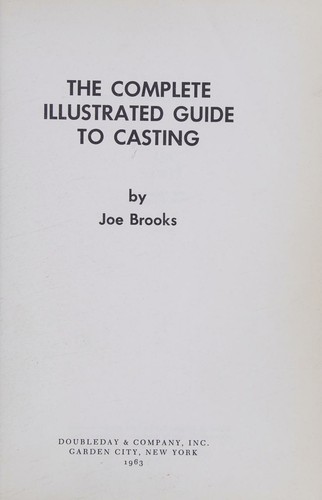 The complete illustrated guide to casting