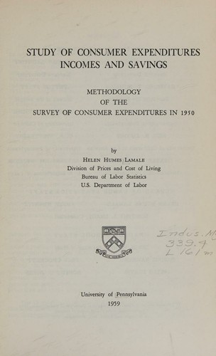 Consumption and saving (Study of consumer expenditures, incomes, and savings / University of Pennsylvania. Wharton School of Finance and Commerce)