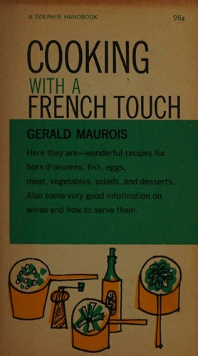 Cooking with a French touch (Dolphin books)