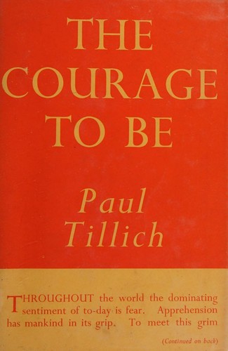The Courage to be