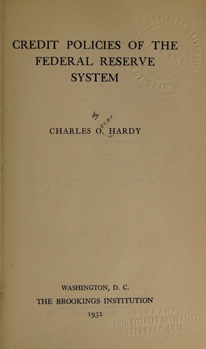 Credit Policies of the Federal Reserve System